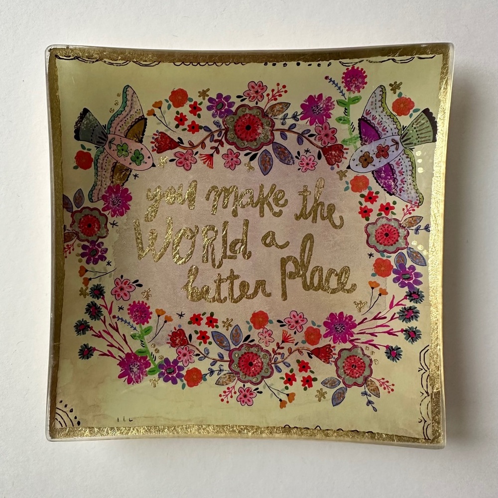 You Make The World A Better Place Glass Tray